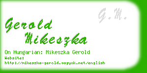 gerold mikeszka business card